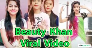 Beauty Khan Age, Early Life & Education